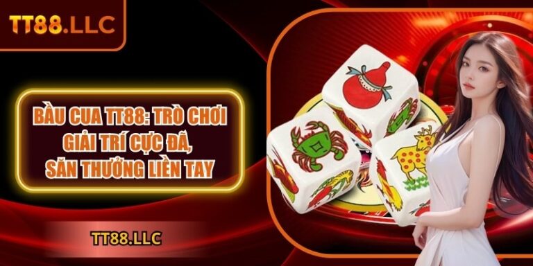 Bầu cua TT88